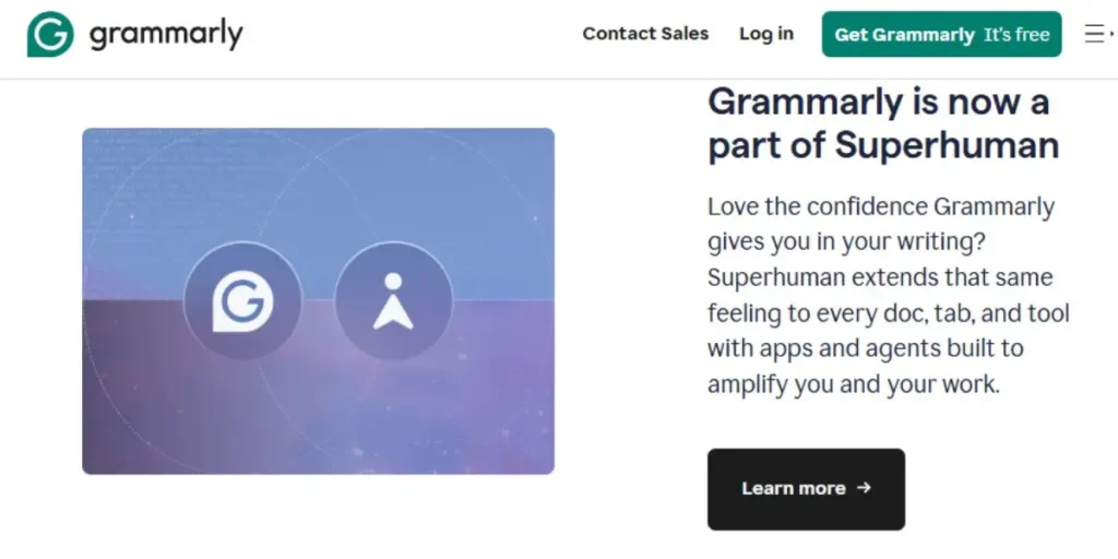 Grammarly website announcement stating 'Grammarly is now a part of Superhuman' with an illustration showing the integration of Grammarly and Superhuman logos to amplify writing quality.