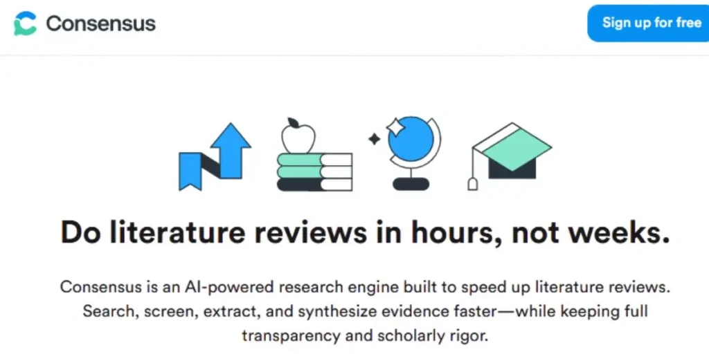 Consensus website page featuring the headline 'Do literature reviews in hours, not weeks' with icons for research, books, global study, and graduation.