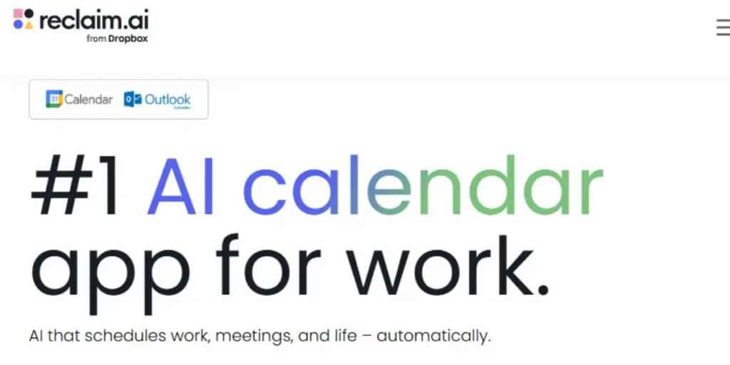 Reclaim.ai website featuring the headline '#1 AI calendar app for work' with a demonstration of how AI schedules tasks, habits, and focus time around meetings.