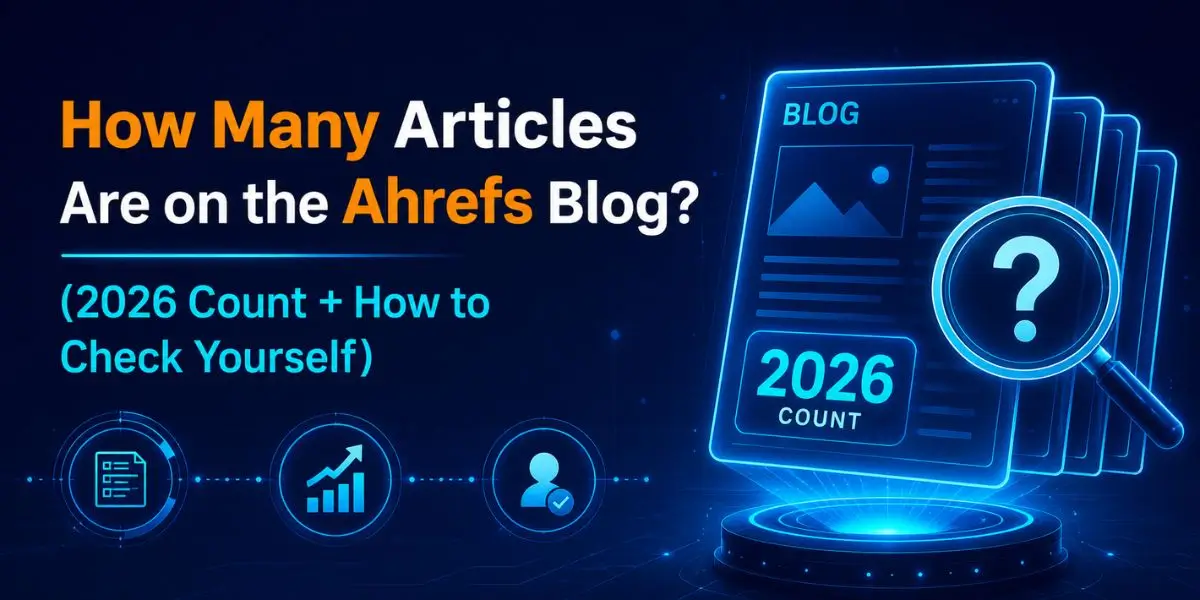 How Many Articles Are on the Ahrefs Blog